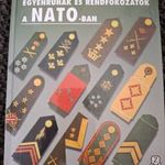 Brian L. Davies: Egyenruhák és rendfokozatok a NATO-ban *17 fotó