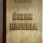 Észak Hajnala (Nyikolaj Nyikityin) 1953 (8kép+tartalom) fotó