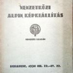 Nemzetközi Alpin képkiállítás. Bp., 1930 március 22.-április 22. fotó