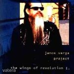 Varga Janos Project - The Wings of revelation I. (CD) fotó