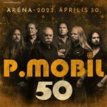 P.Mobil: - 50 [Aréna - 2023. április 30.] (2CD) fotó