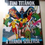 DC COMICS Nagy képregény gyűjtemény. Tini titànok A titànok születése 84.szàm fotó