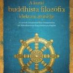 A korai buddhista filozófia lélektani attitűdje fotó