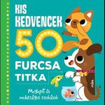 Kis kedvencek 50 furcsa titka (BK24-204353) fotó