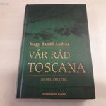 Nagy Bandó András - Vár rád Toscana (CD melléklettel - dedikált) fotó