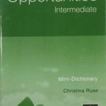 Opportunities - Intermediate Mini-Dictionary - Christina Ruse fotó