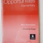 Christina Ruse - Mini-Dictionary - Opportunities Elementary - angol szótár -M177 fotó