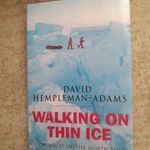 David Hempleman-Adams: Walking on Thin Ice (1998) angol nyelvű fotó