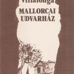 Llorenç Villalonga Mallorcai ?udvarház vagy a babaszoba fotó