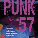 Penelope Douglas - Punk 57 - együtt, egymás ellen fotó