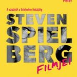 Lichter Péter: Steven Spielberg filmjei - A cápától a Schindler listájáig, v7722 fotó