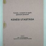 Vontató, vontatott és egyéb gépészeti járművek kenési utasítása [1991] MÁV VASÚT fotó