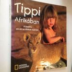 Tippi Afrikában - a kislány, aki ért az állatok nyelvén (*48) fotó