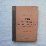 Összkerékhajtású D4K univerzális diesel traktor alkatrészjegyzéke fotó
