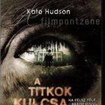 A titkok kulcsa (2005) DVD fsz: Kate Hudson - első magyar (Universal) kiadás szép állapotban fotó