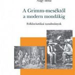 A Grimm-meséktől a modern mondákig fotó