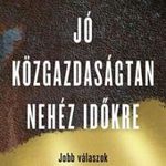 Jó közgazdaságtan a nehéz időkre fotó