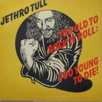 JETHRO TULL TOO OLD TO ROCK N ROLL BORTÓ !!!! fotó