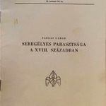 FARKAS GÁBOR: SEREGÉLYES PARASZTSÁGA A XVIII. SZÁZADBAN fotó