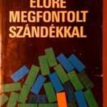 Előre Megfontolt Szándékkal (Gerő János) 1976 (9kép+tartalom) fotó