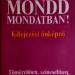 Mondd Mondatban! (Hernádi Sándor) 1991 (8kép+tartalom) fotó