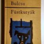 Füstkutyák (Bertha Bulcsu) 1965 (9kép+tartalom) fotó