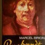 Rembrandt Élete (Marcel Brion) 1979 (10kép+tartalom) fotó