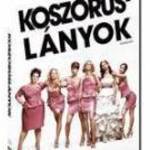 Koszorúslányok- platina gyűjtemény (2009)-eredeti dvd-bontatlan! fotó