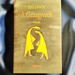 HÁY JÁNOS: A GÉZAGYEREK - DEDIKÁLT (Lásd a leírást!) fotó