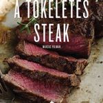 Marcus Polman - A tökéletes steak fotó