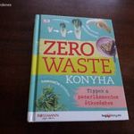 Kate Turner - Zero Waste Konyha (Tippek a pazarlásmentes étkezéshez) fotó