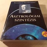 Friedrich Schwickert- Dr. Adolf Weiss- Asztrológiai szintézis fotó