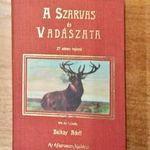 Balkay Adolf: A szarvas és vadászata. fotó