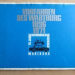 Vorfahren des Wartburg 1896-1971 - Wartburg 75 éves jubileumi mappa fotó