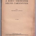 A kerti termények helyes tartósítása Trambics János [1944] fotó