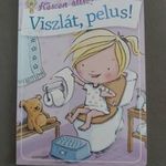 Készen állsz? Viszlát pelus - kislányoknak (csak könyv) fotó