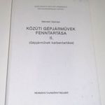 Közúti gépjárművek fenntartása II. - retró könyv fotó