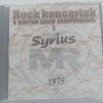 SYRIUS - ROCK KONCERTEK A MAGYAR RÁDIÓ ARCHÍVUMÁBÓL I. 1975 (PREMIER ART, 1997) fotó