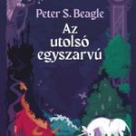 Peter S. Beagle - Az utolsó egyszarvú fotó