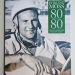 Stirling Moss 80/80 - Eighty cars for eighty years fotó