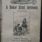 JÓKÖNYVEK -ponyva, 32.sz. A BOKOR ERZSI TÖRT. 1885 fotó