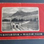 Turistaházak-Magyar Tájak., 1958. (Képes ismertető) fotó