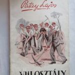 Patay Lajos: A nyolcadik osztály / A VIII. osztály (dedikált) fotó