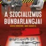 A szocializmus bűnbarlangjai - Addig bűnözünk, míg fotó