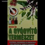 Berente Ági: A gyógyító természet fotó