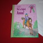 Sarah Bosse: Fel a fejjel, Anna! fotó