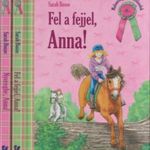 Fel a fejjel, Anna! + Nyeregbe, Anna! (2 kötet) - Sarah Bosse fotó