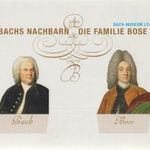 Bachs Nachbarn - die Familie Bose fotó