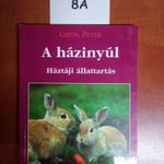 8A Peter Grün - A házinyúl / Háztáji állattartás fotó