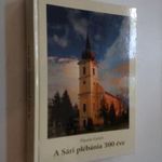 Pásztor Győző: A Sári plébánia 300 éve / dedikált (*48) fotó